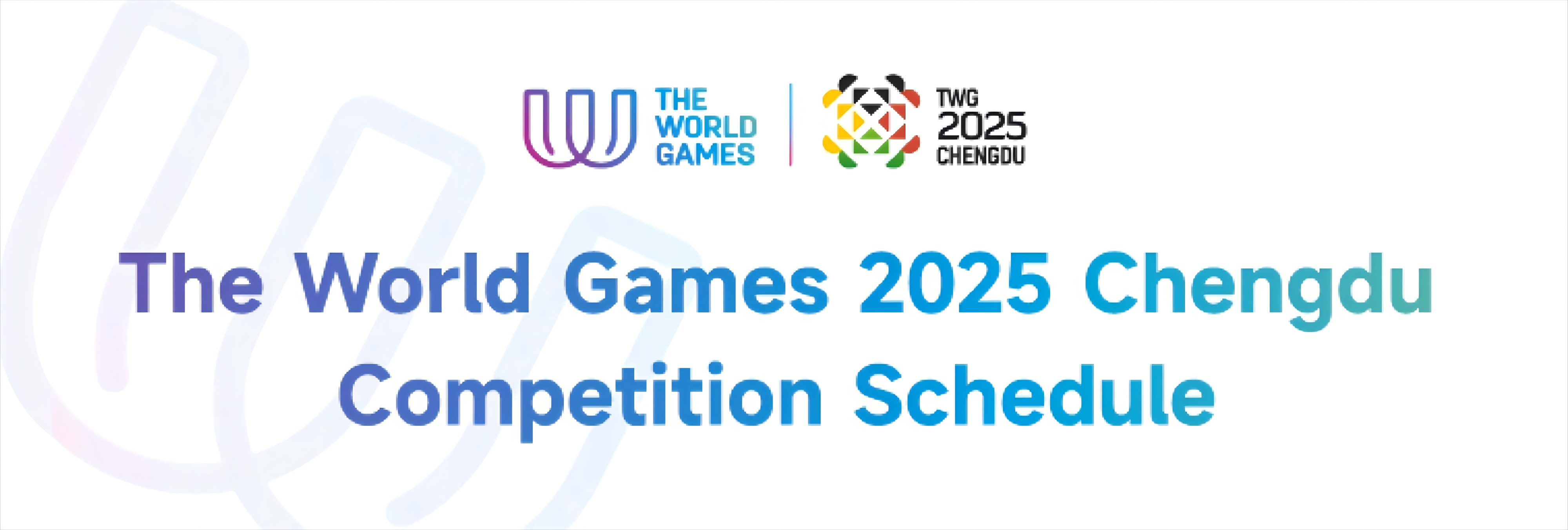 The World Games 2025 Chengdu 12th edition of The World Games